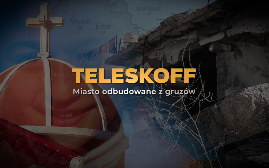 Teleskoff – a town rebuilt from the rubble